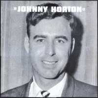 Johnny Horton - Early Rock & Country Styles